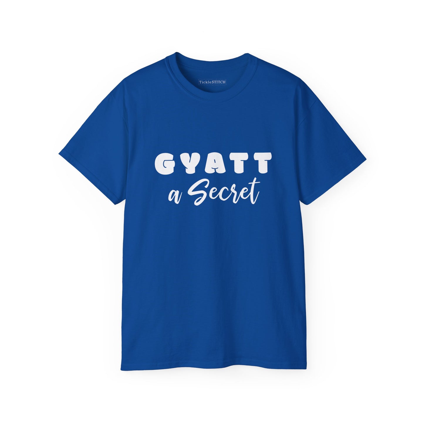 Gyatt a Secret Humor Tee – Trendy Gen Z Slang & Body Positive Shirt