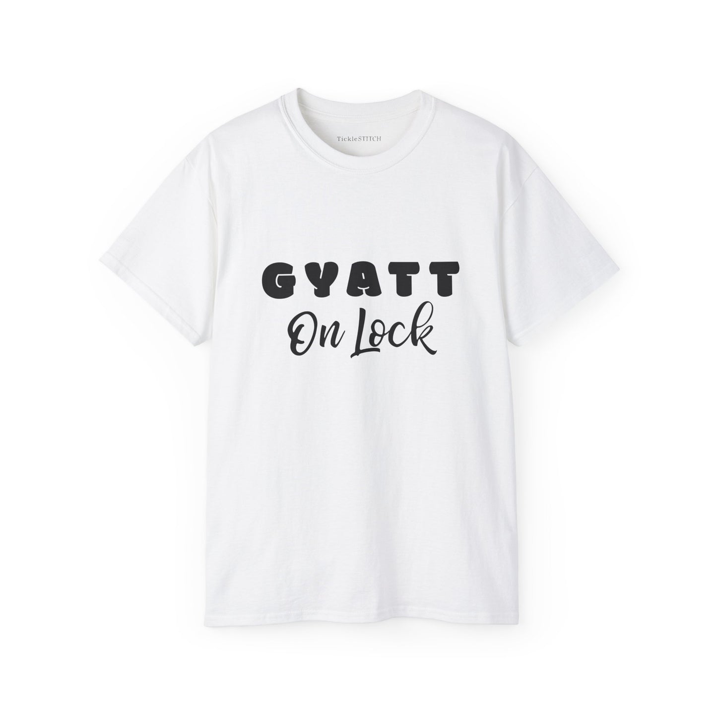 Gyatt On Lock: The Ultimate Gen Z Internet Slang Confidence Shirt