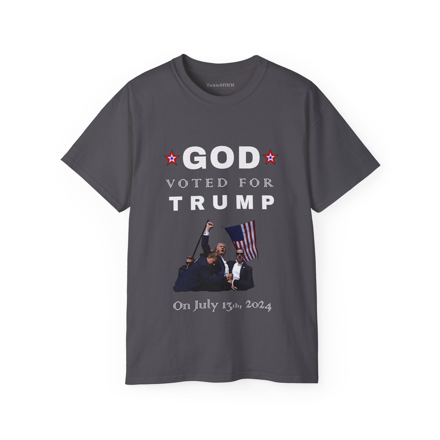 God Voted Trump July 13th – Patriot Conservative Pro-USA Statement Tee