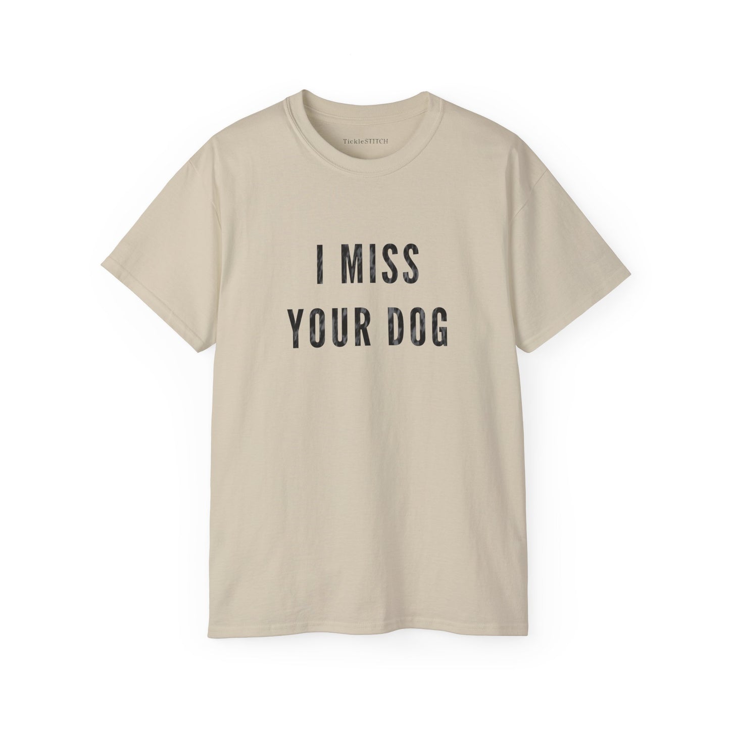 I Miss Your Dog Apparel: Heartfelt Canine Memorial Gift for Pet Lovers
