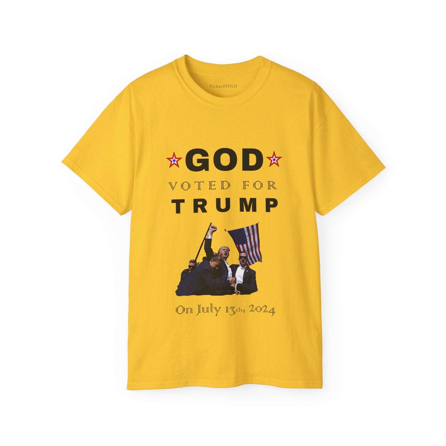 God Voted Trump July 13th – Patriot Conservative Pro-USA Statement Tee