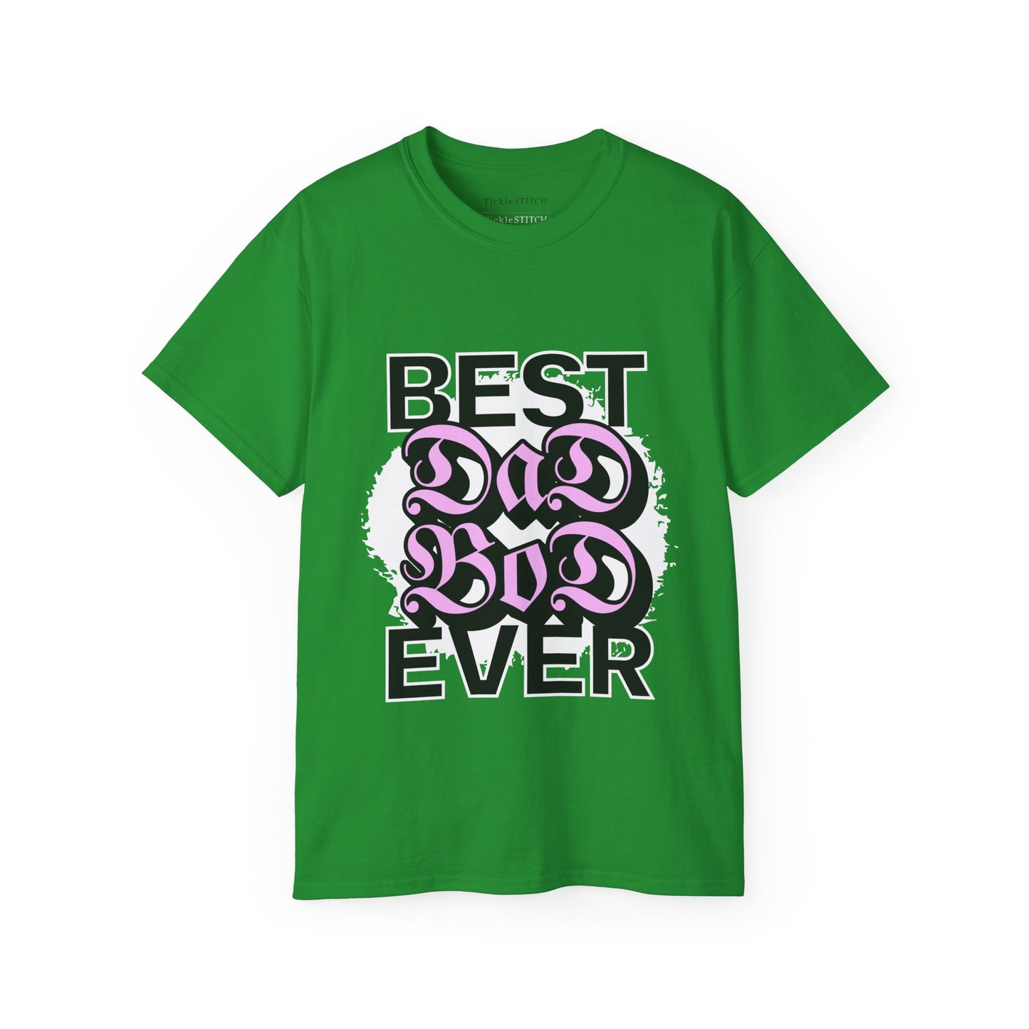 Best Dad Bod Ever T-Shirt | Confident Father Figure Humor Apparel