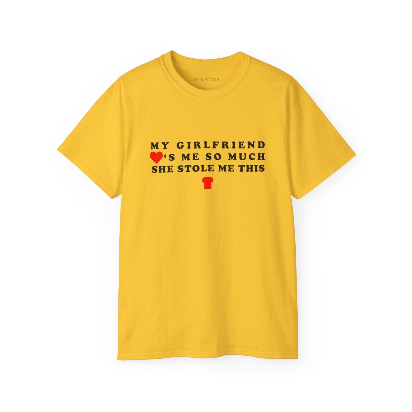 My Girlfriend Stole My Shirt – Hilarious Relationship Humor Tee