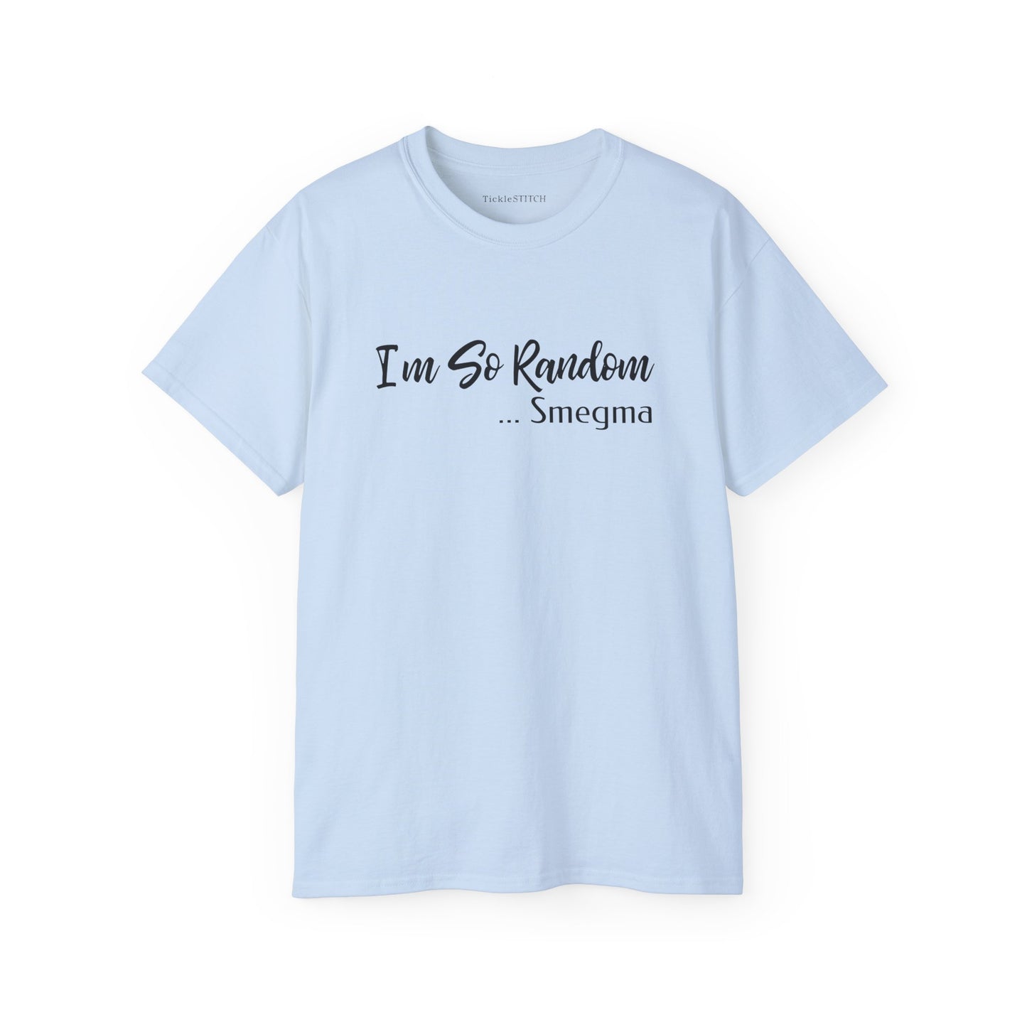 Controversial Smegma Shirt | Absurd Random Humor Offensive Tee