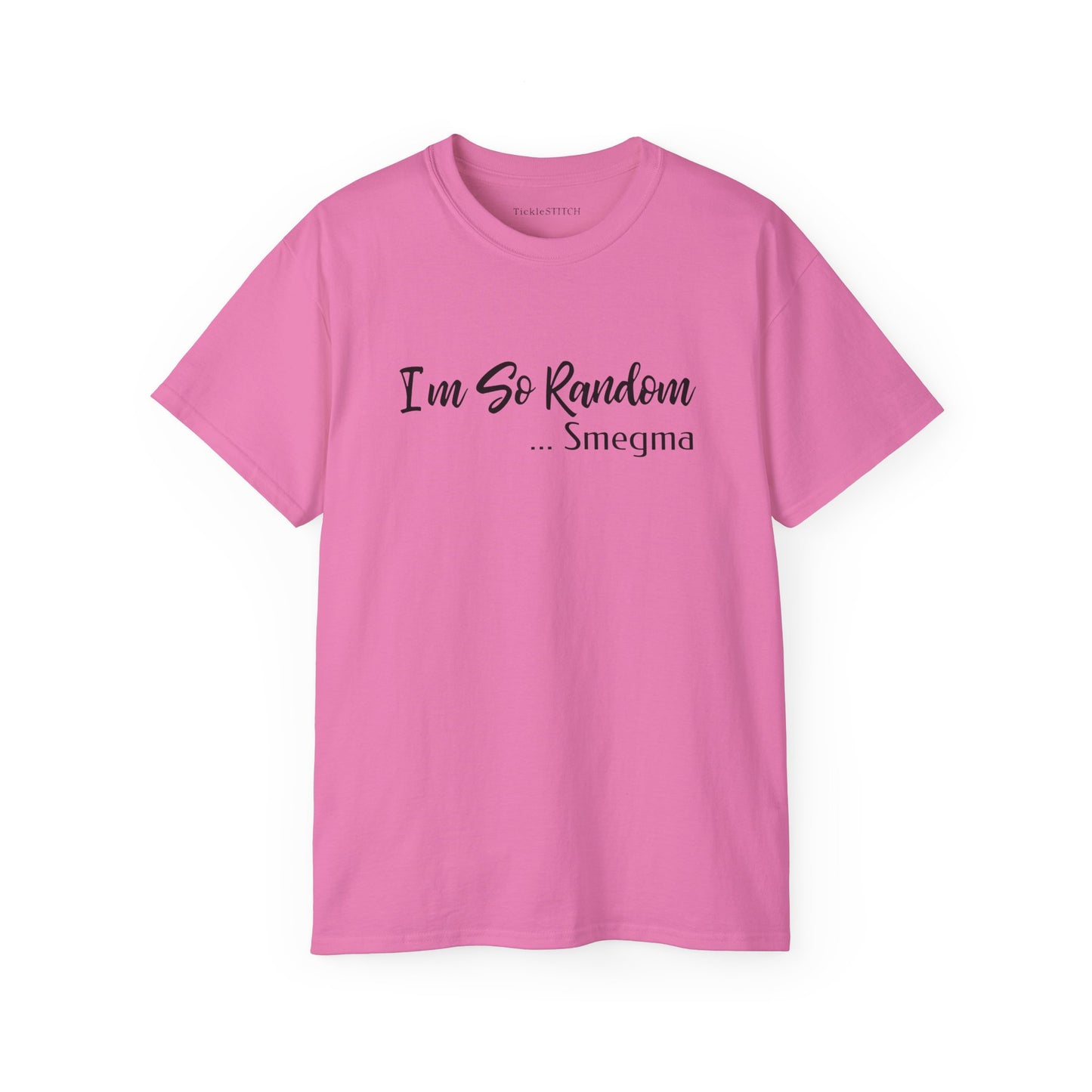 Controversial Smegma Shirt | Absurd Random Humor Offensive Tee