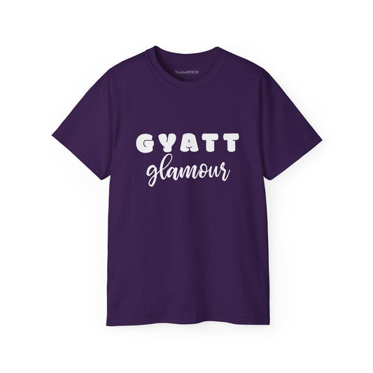 Gyatt Glamour Gen Z Graphic Tee | Trendy Internet Slang & Body Confidence Shirt