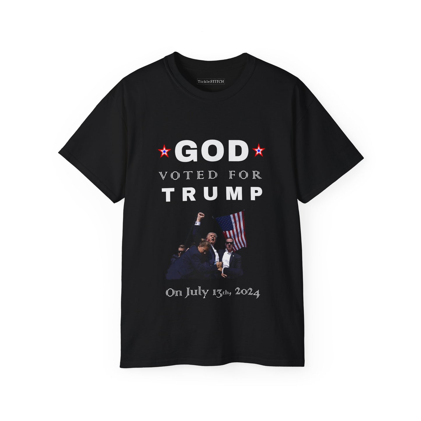 God Voted Trump July 13th – Patriot Conservative Pro-USA Statement Tee