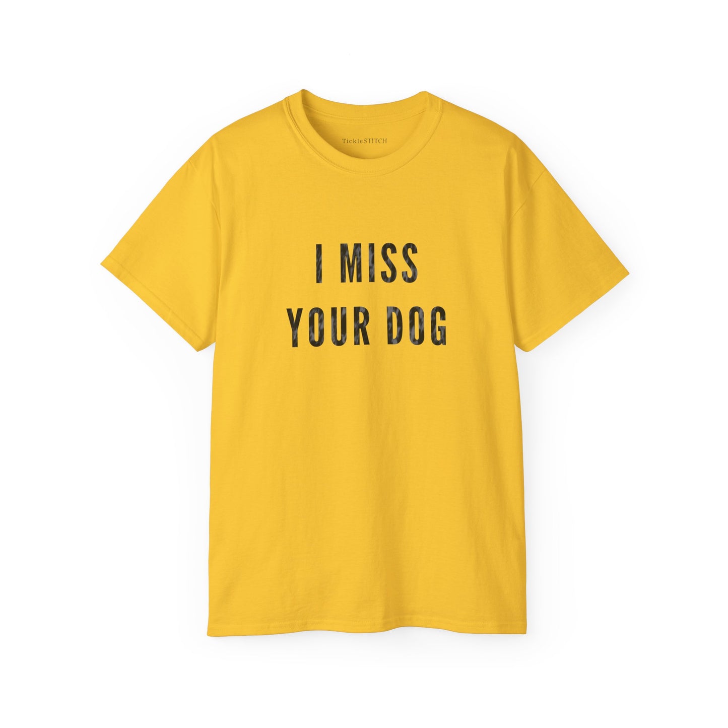I Miss Your Dog Apparel: Heartfelt Canine Memorial Gift for Pet Lovers