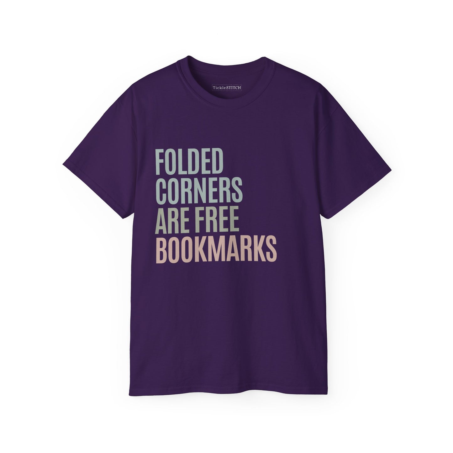 Witty Bookworm Apparel: Folded Corners Are Free Bookmarks Humor Gift
