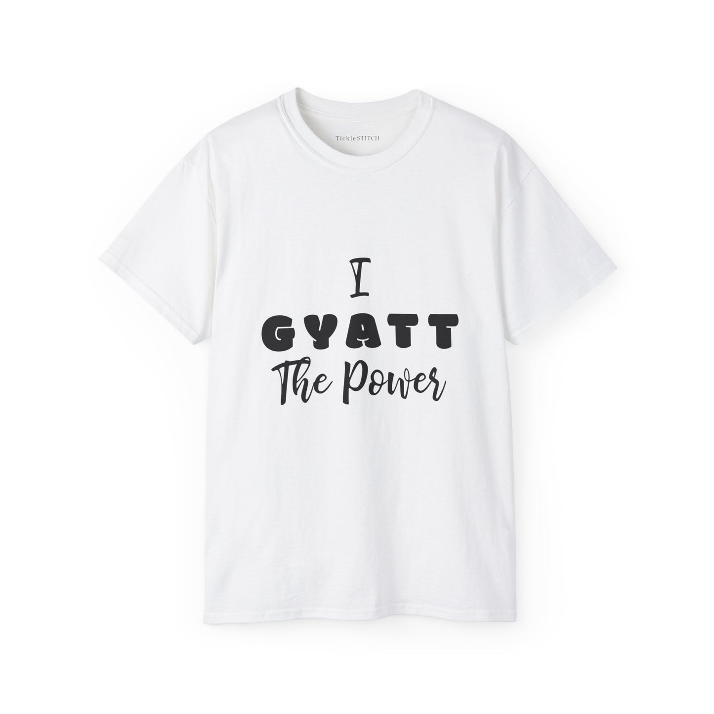 Gyatt Power Funny Shirt – Internet Slang & Body Positive Apparel