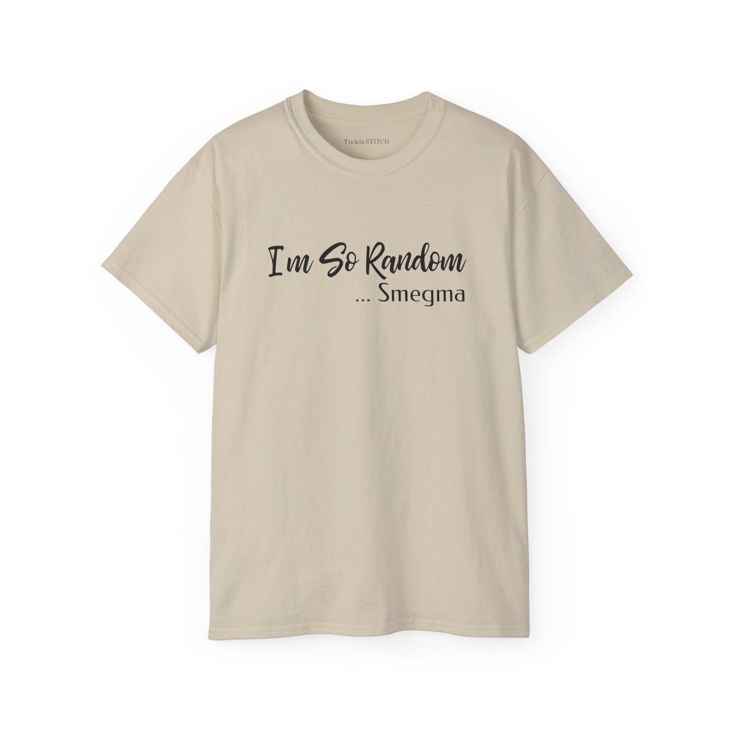 Controversial Smegma Shirt | Absurd Random Humor Offensive Tee