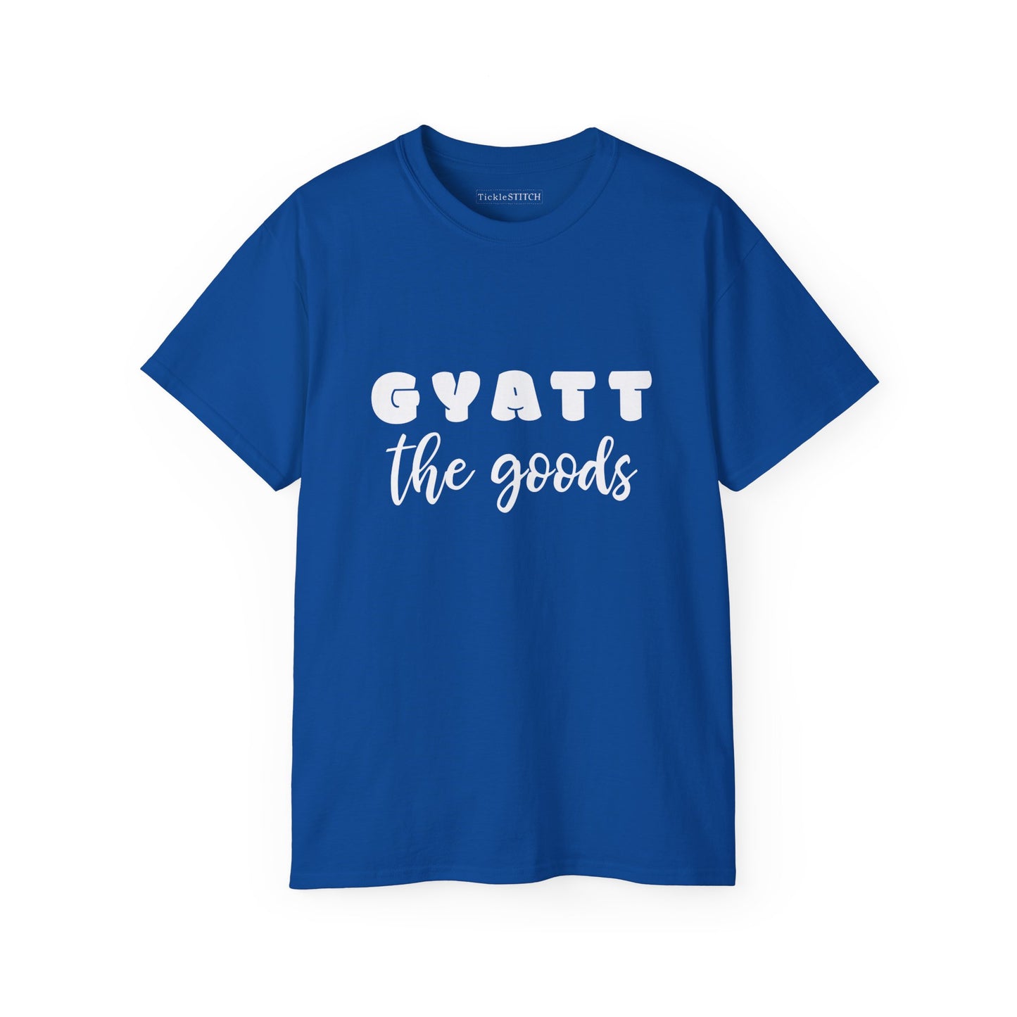Gyatt The Goods: Flaunt Your Confidence with Humorous Fitness Apparel