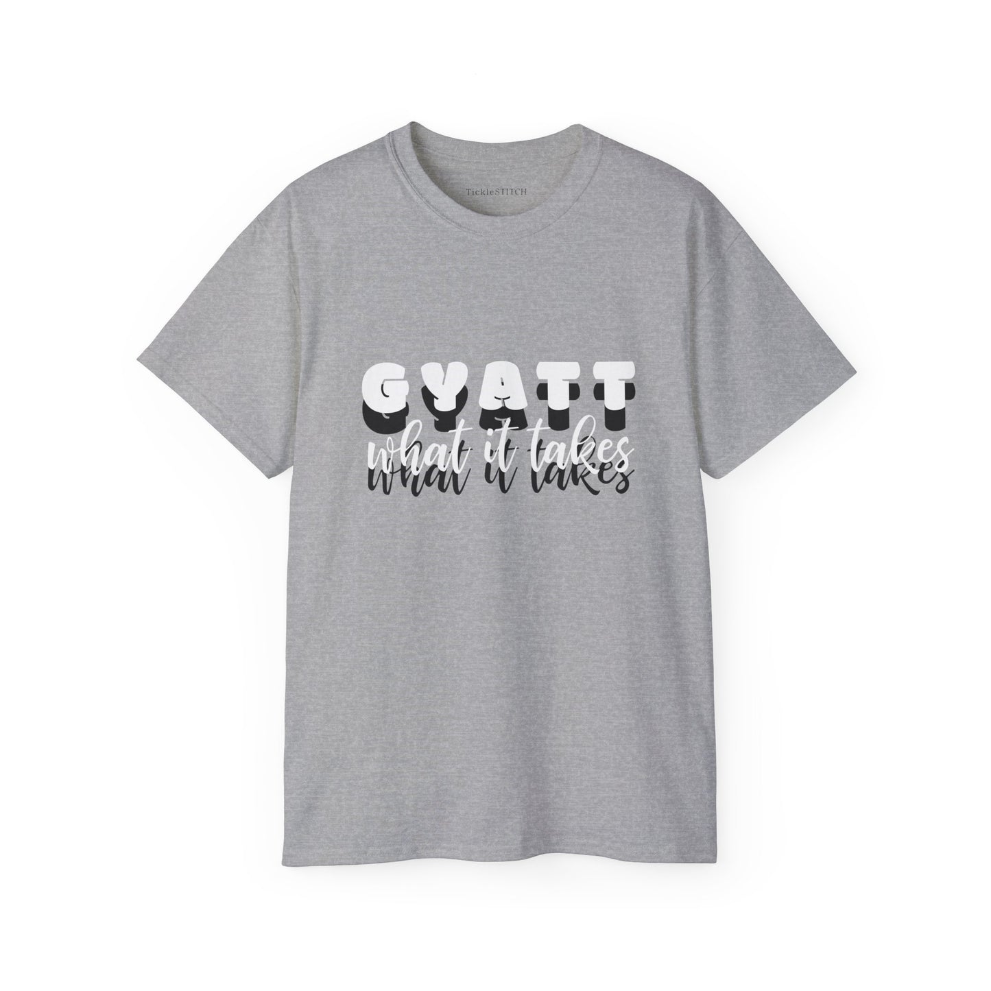 Gyatt What It Takes