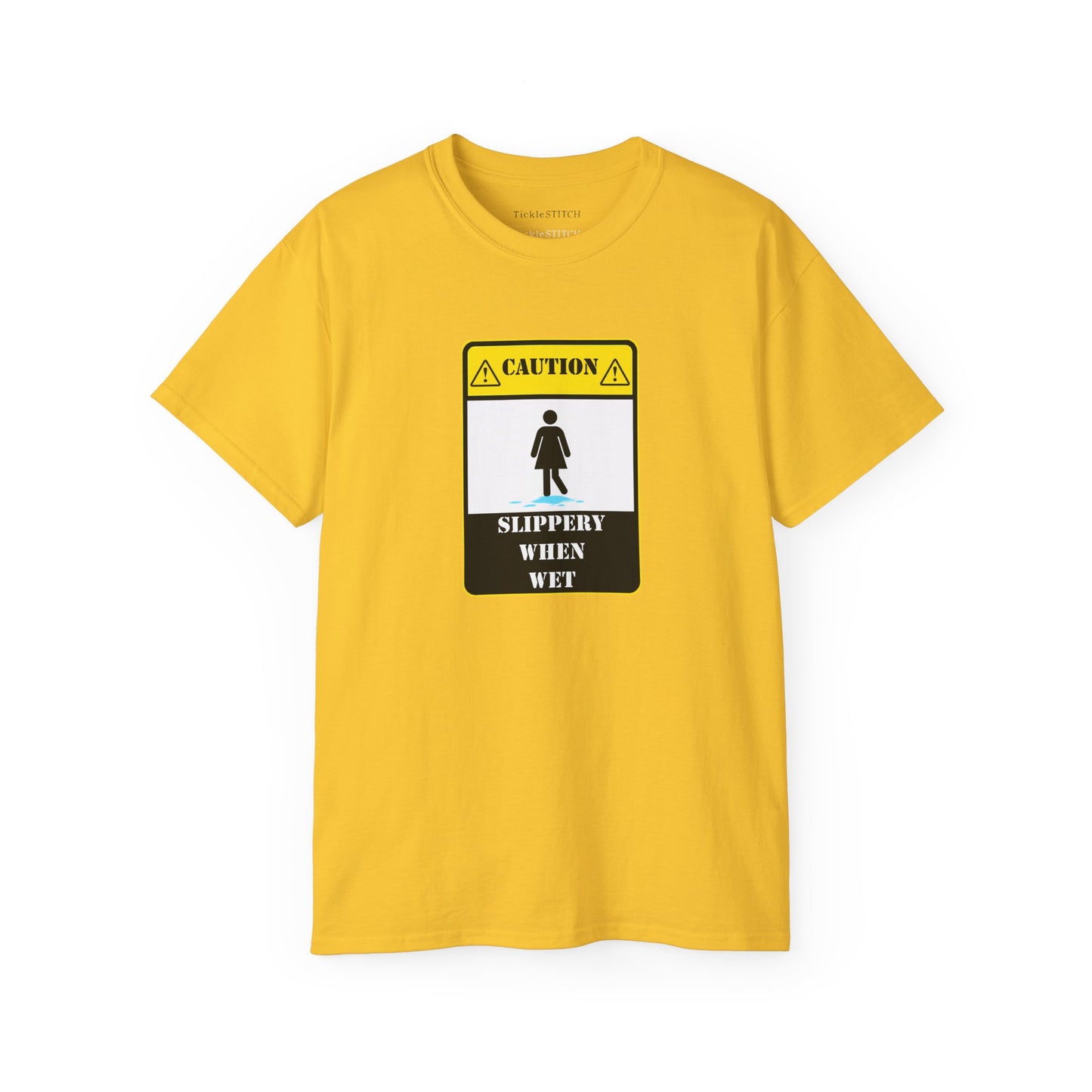 Slippery When Wet Risqué Adult Humor T-Shirt – Naughty Innuendo