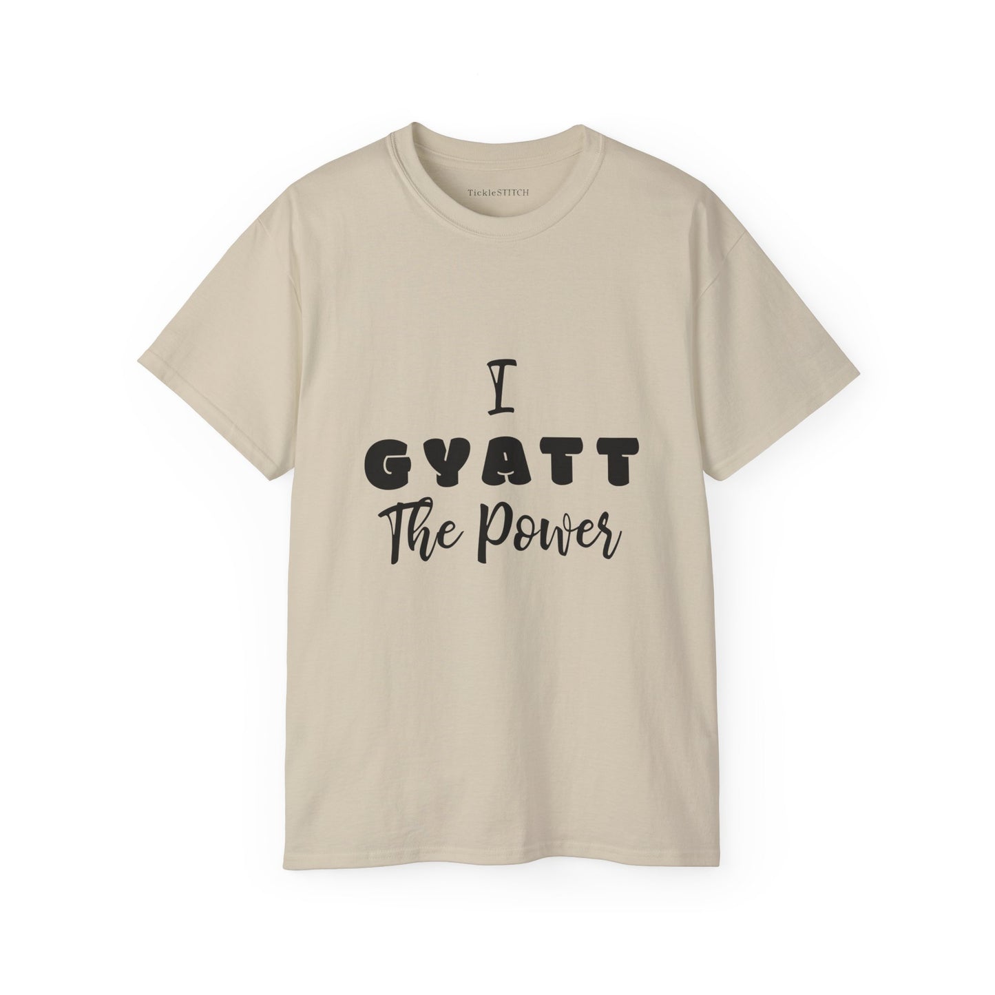 Gyatt Power Funny Shirt – Internet Slang & Body Positive Apparel