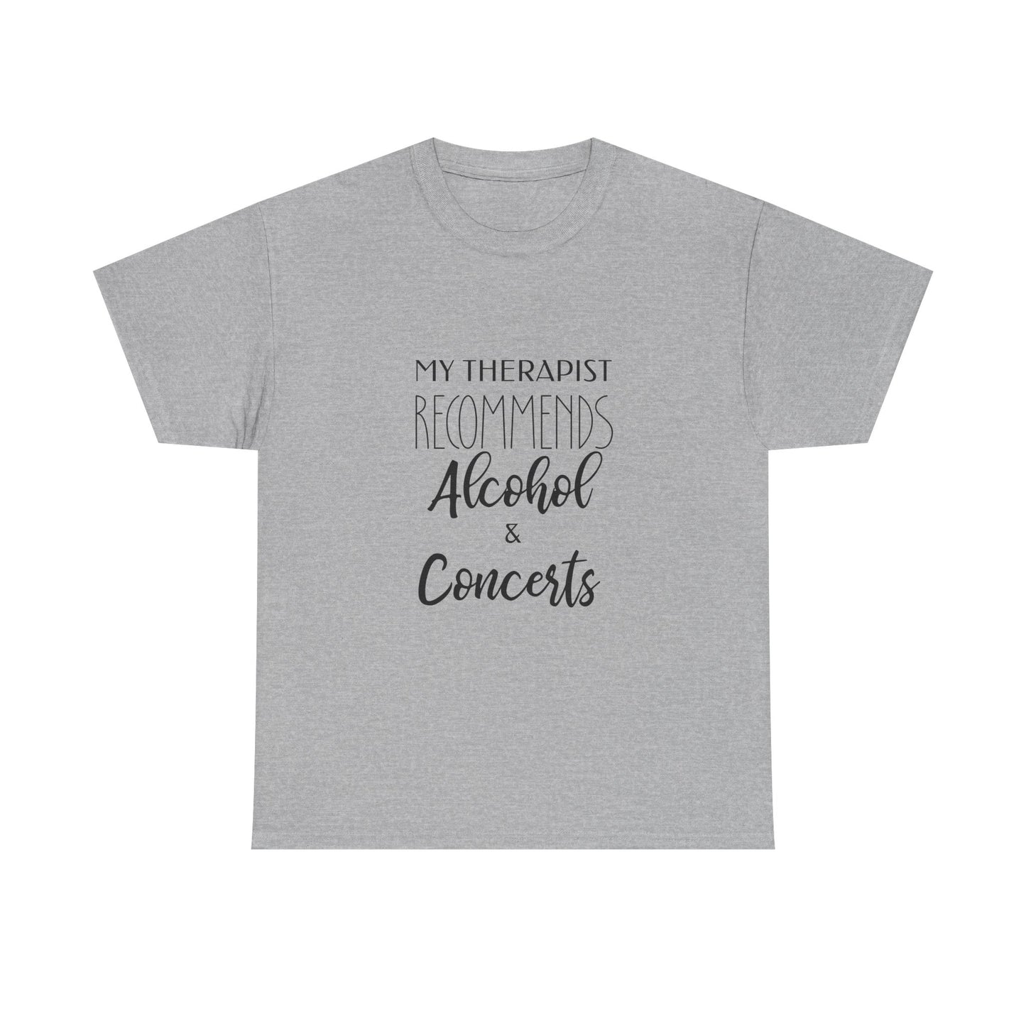 My Therapist Recommends Alcohol and Concerts for Optimal Mental Wellne