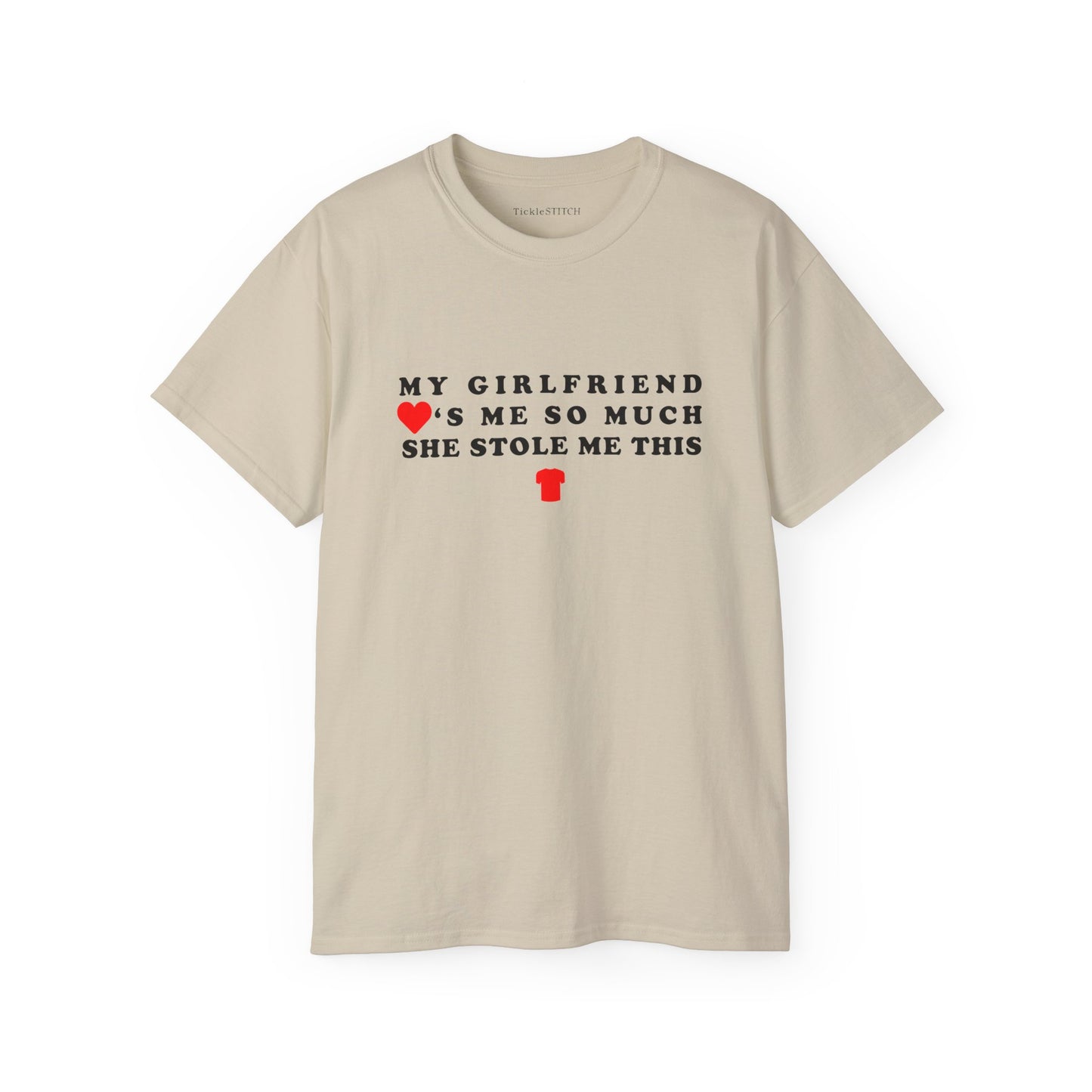 My Girlfriend Stole My Shirt – Hilarious Relationship Humor Tee