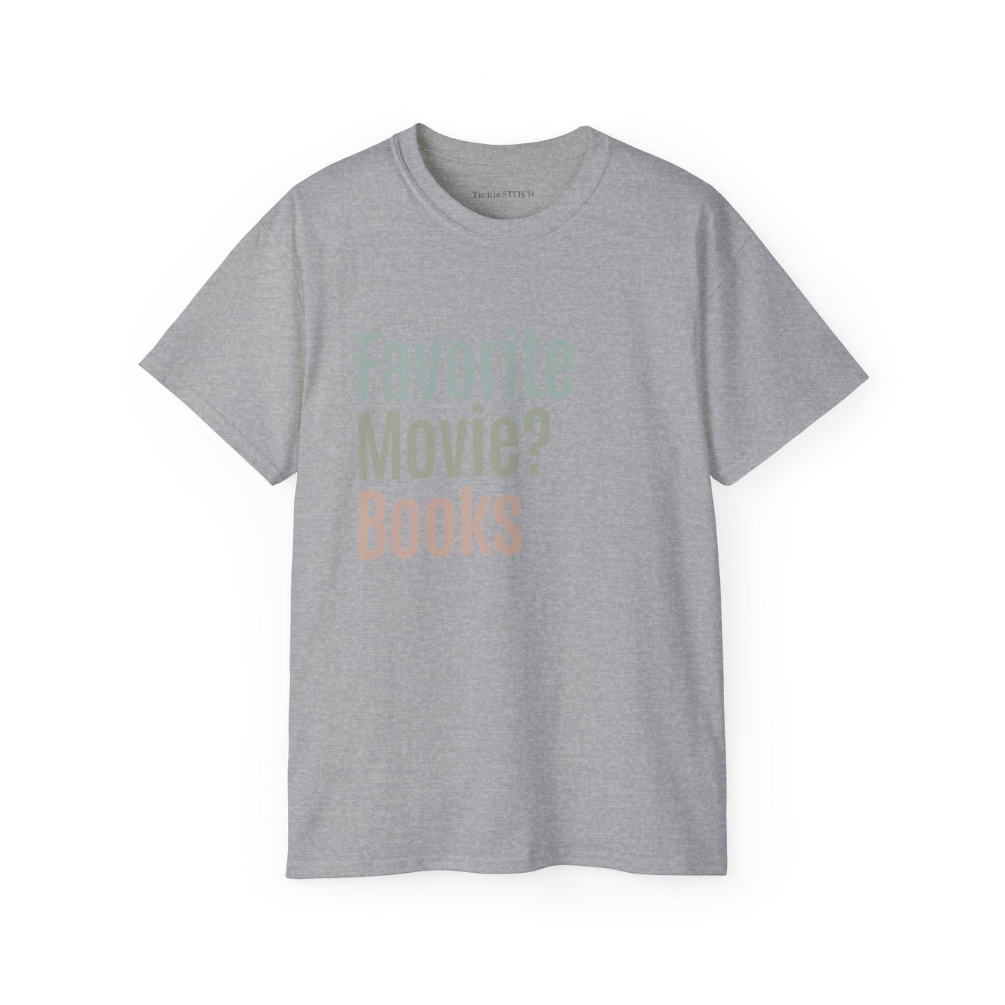 Books Over Movies Humor Tee – Clever Reading Fan Apparel