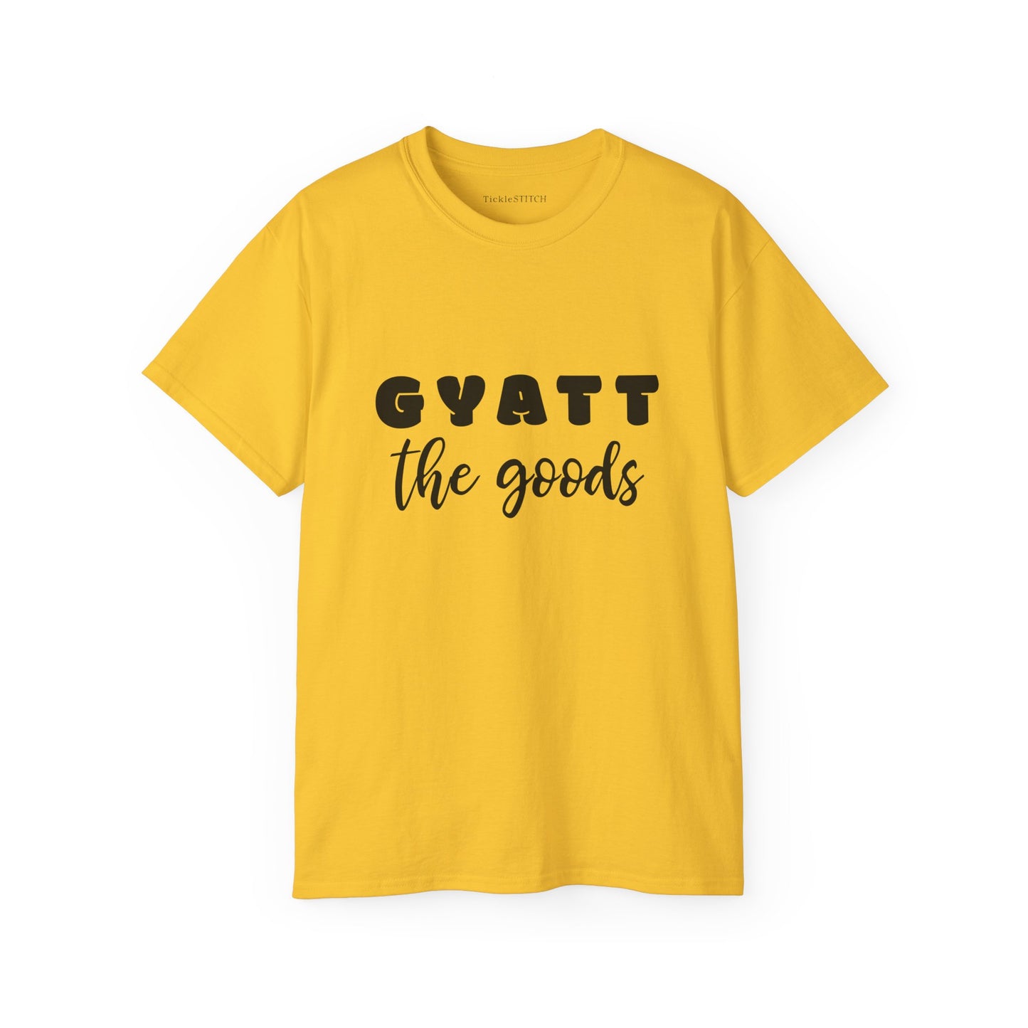 Gyatt The Goods: Flaunt Your Confidence with Humorous Fitness Apparel