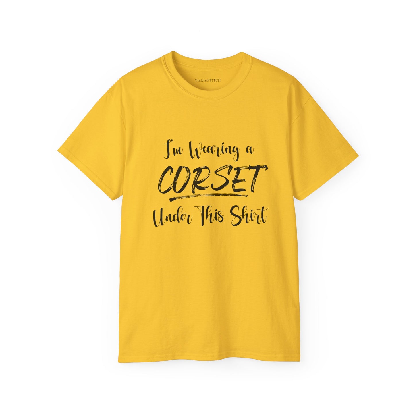 I'm Wearing a Corset Under This Shirt Vintage Style Humor Apparel