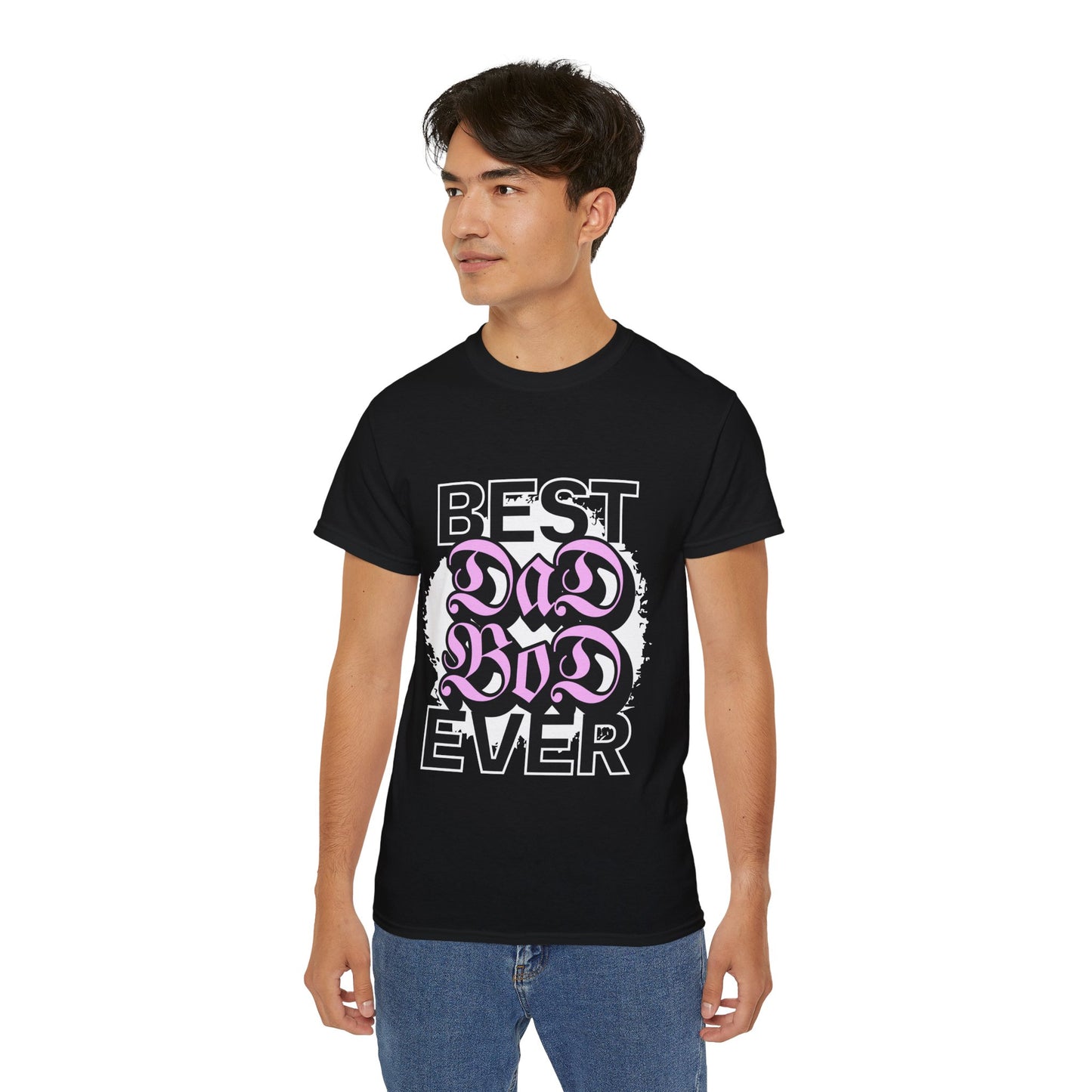 Best Dad Bod Ever T-Shirt | Confident Father Figure Humor Apparel