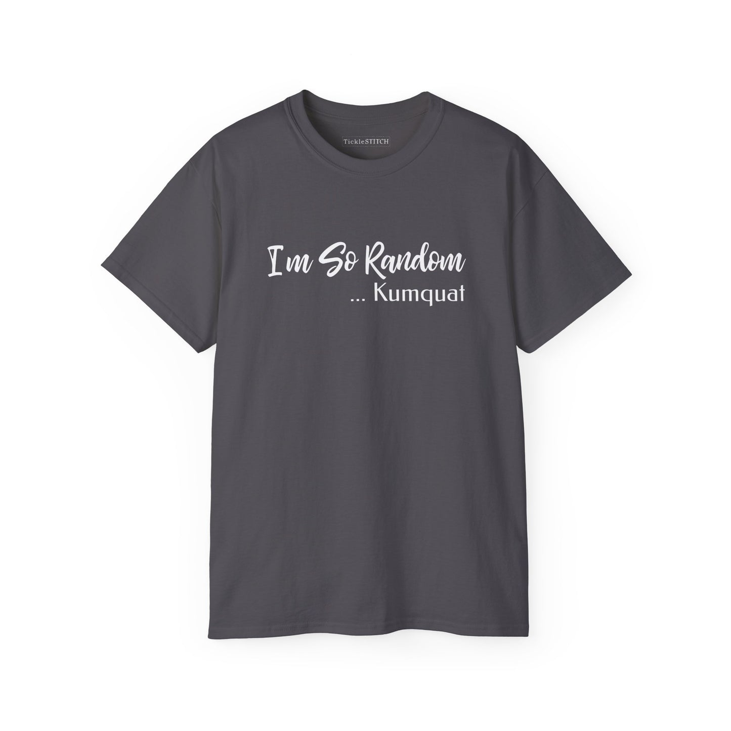 Random Kumquat Humor Tee: Unhinged Absurdist Funny Fruit Shirt