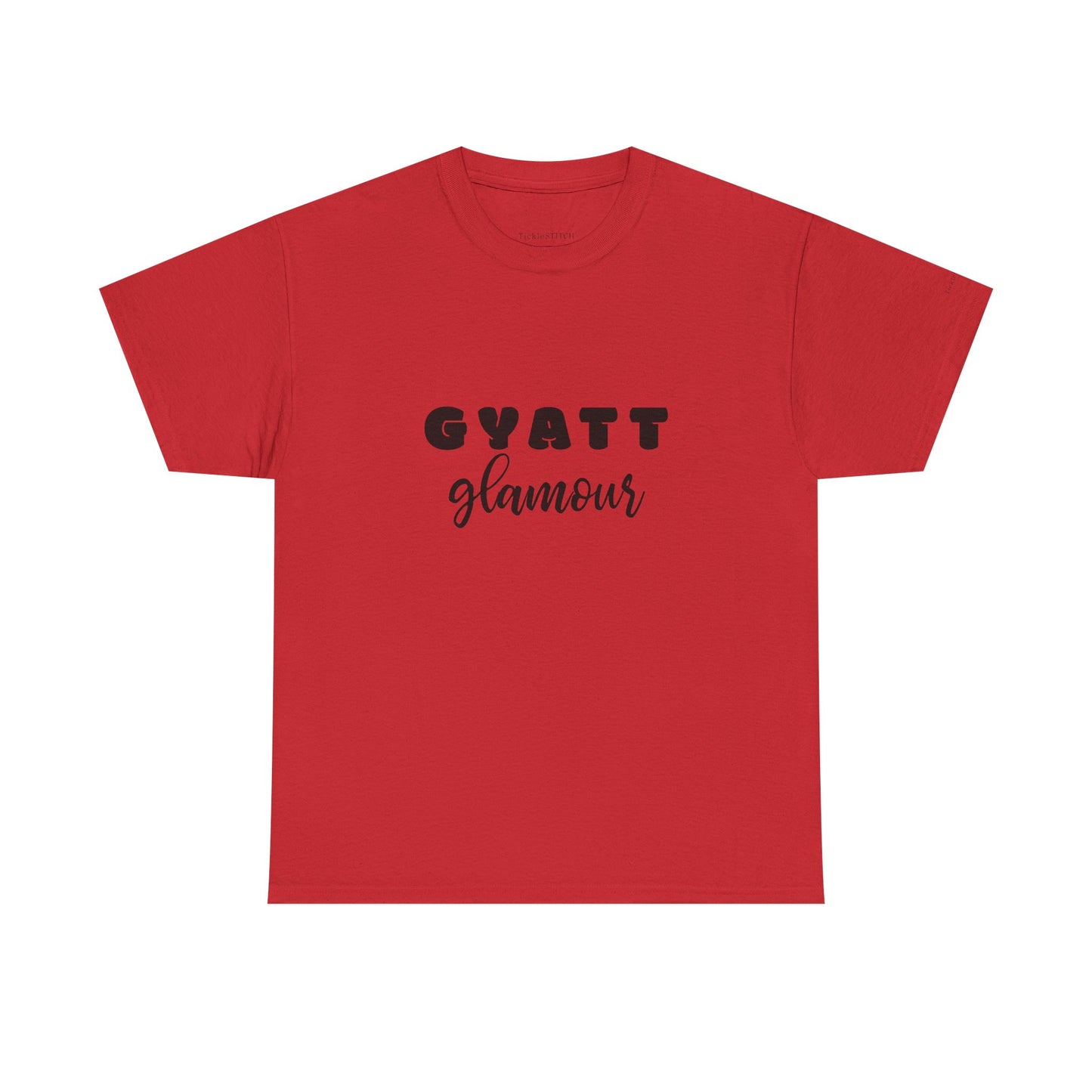 Gyatt Glamour Tee – Gen Z Slang Meme Shirt for Body Confidence