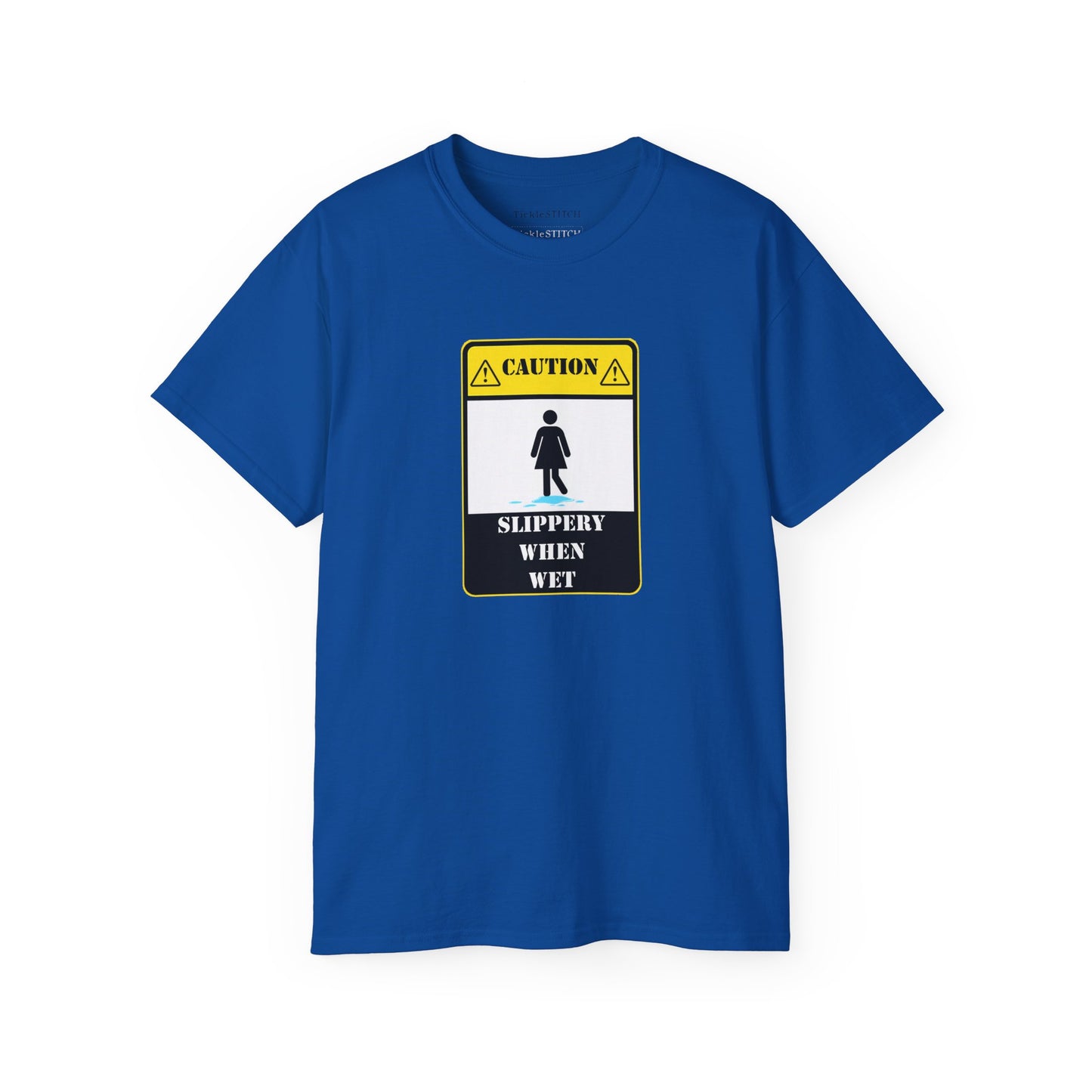 Slippery When Wet Risqué Adult Humor T-Shirt – Naughty Innuendo