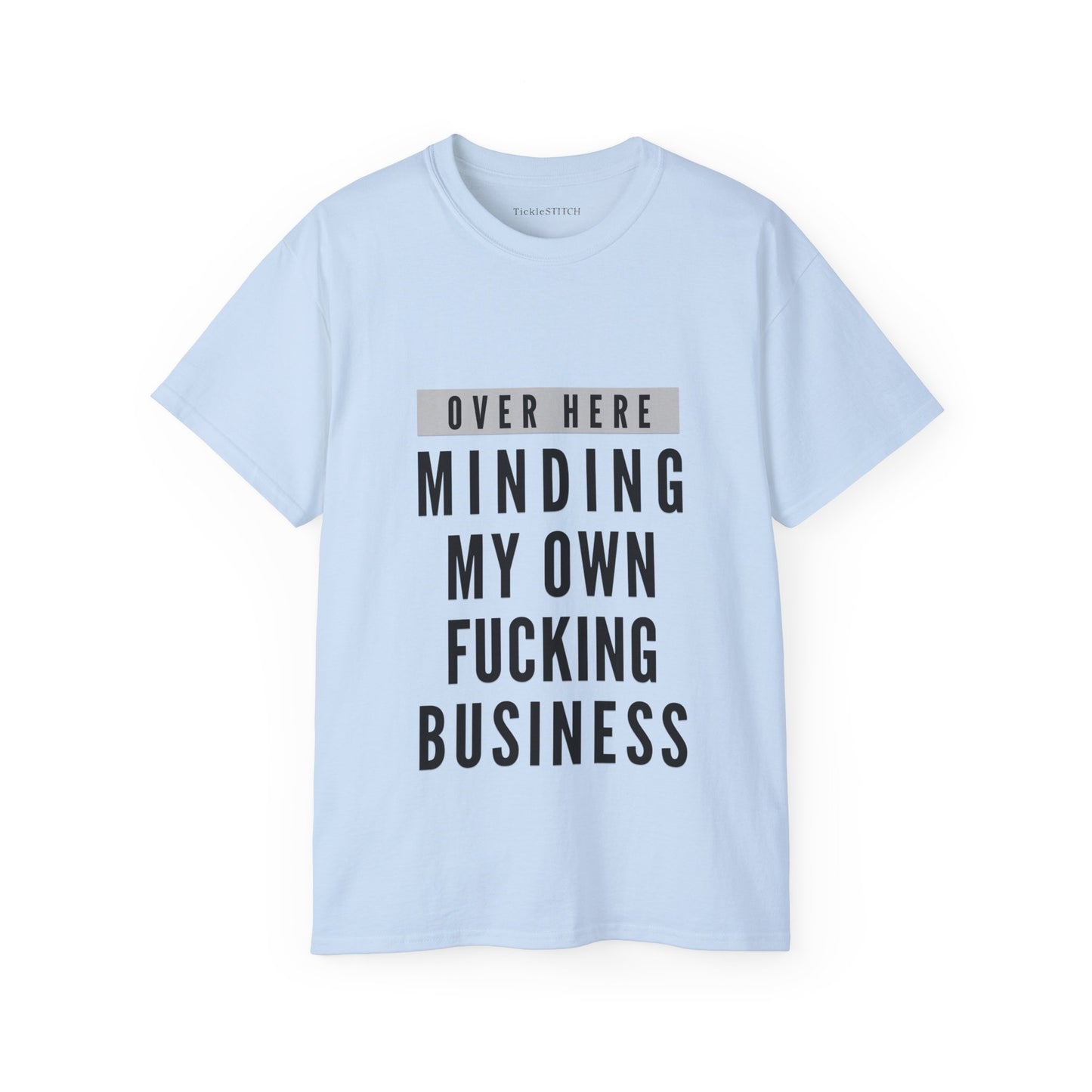 Minding My Own F***ing Business – Private Sphere Apparel