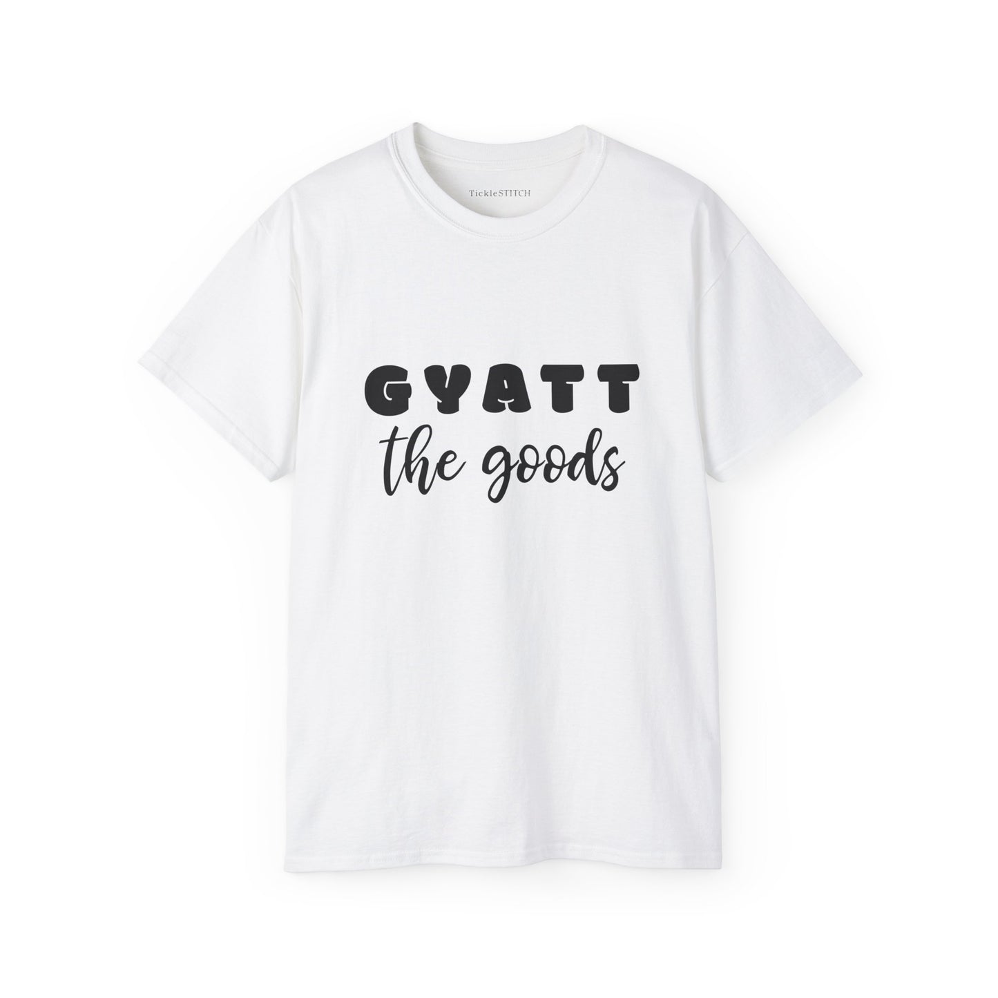 Gyatt The Goods: Flaunt Your Confidence with Humorous Fitness Apparel