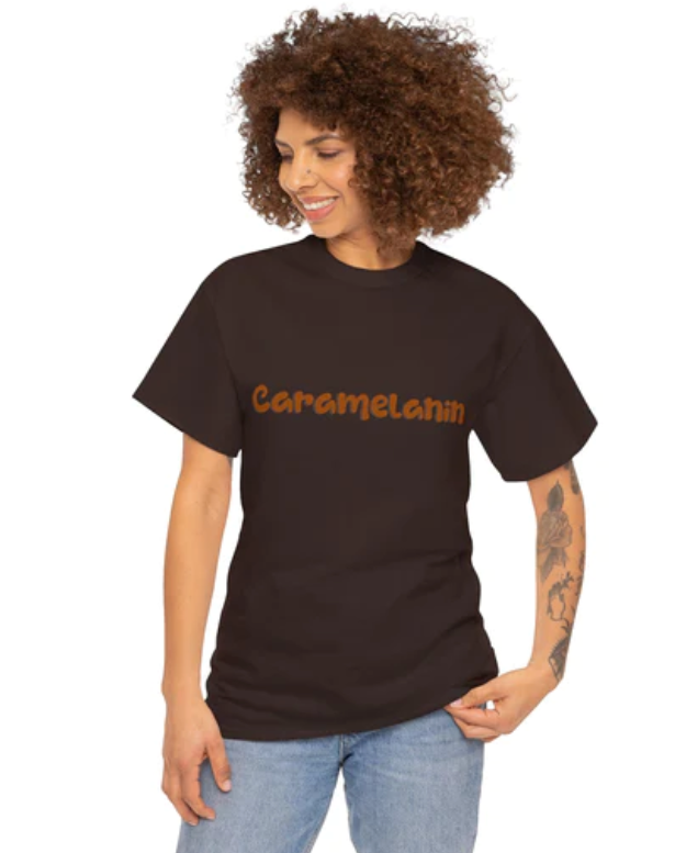 Caramelanin: Melanin Pride Clothing with Humor for Rich Skin Tones