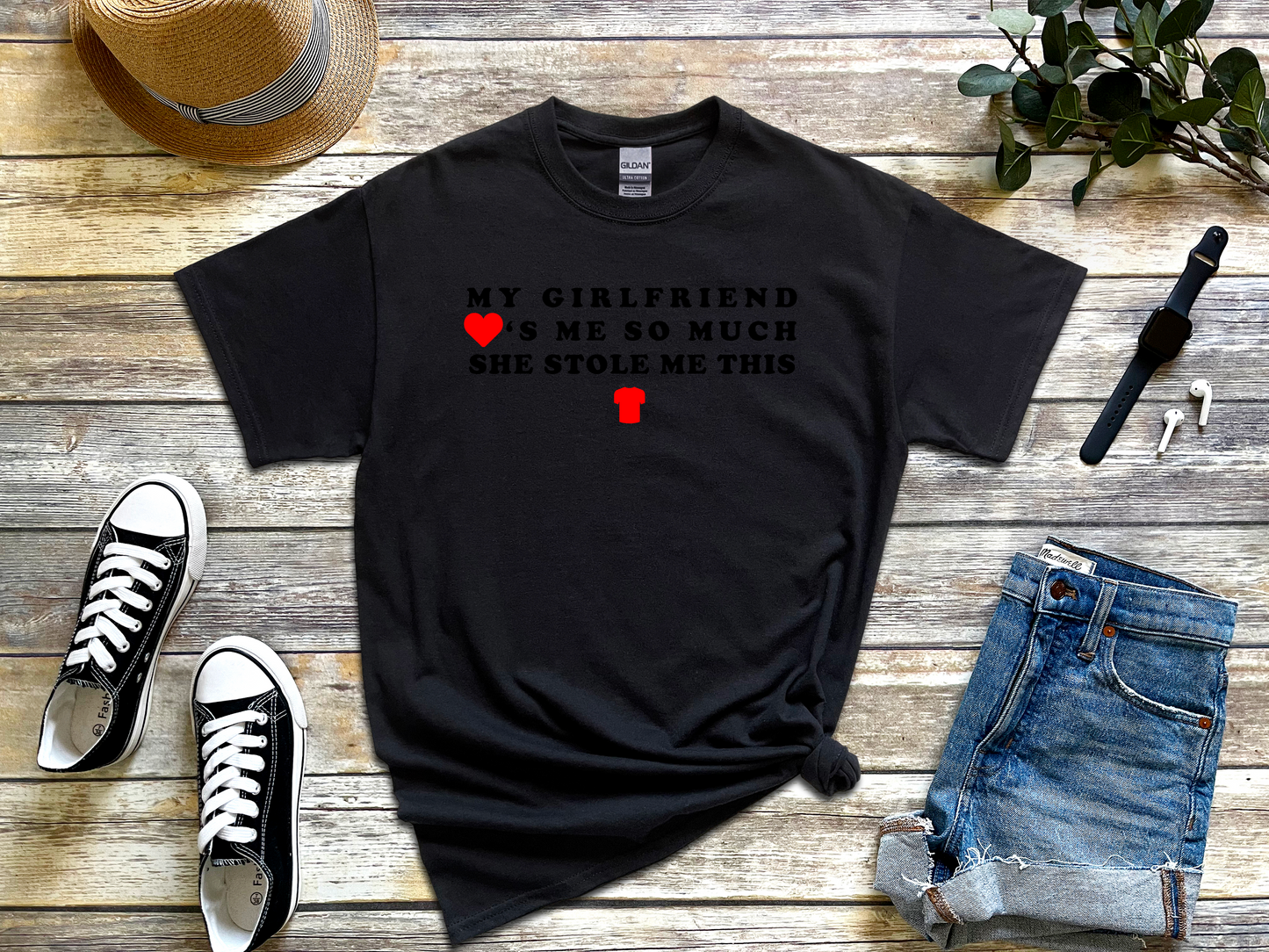 Group 211MyGFLovesMeStoleShirt.png