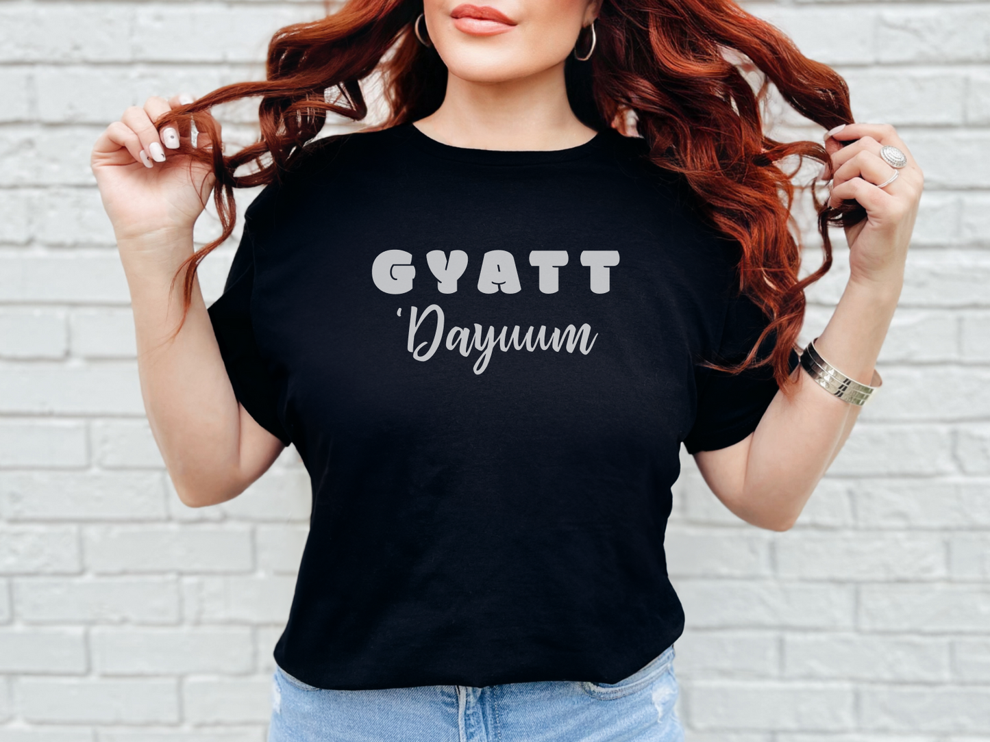 Gyatt Dayum Apparel – Funny Gen Z Slang Humor Booty Tee