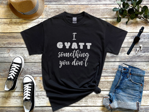Group 313iGyattsomethingyoudont.png