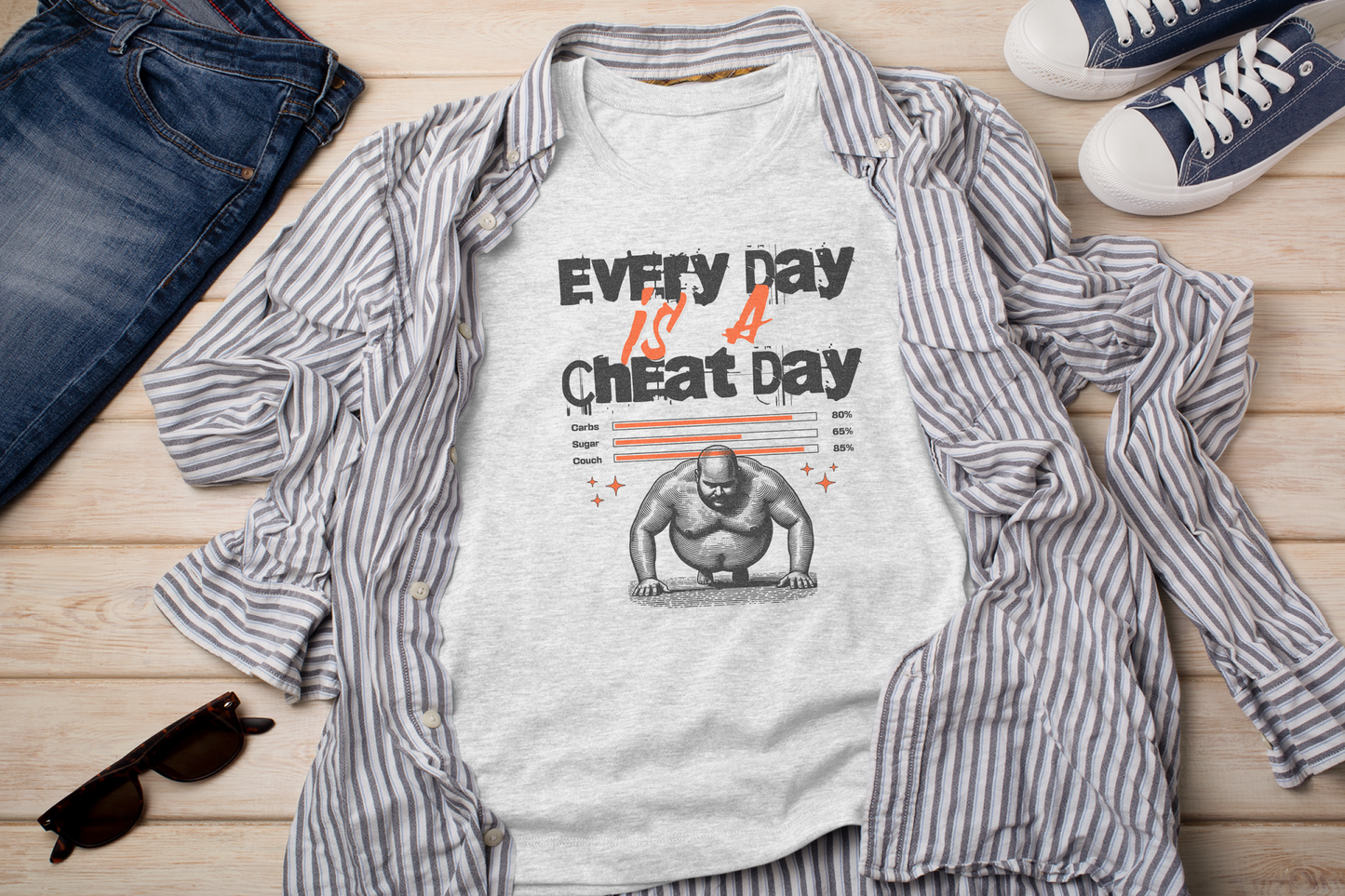 Every Day Is A Cheat Day: Funny Gym & Foodie Workout Humor Tee