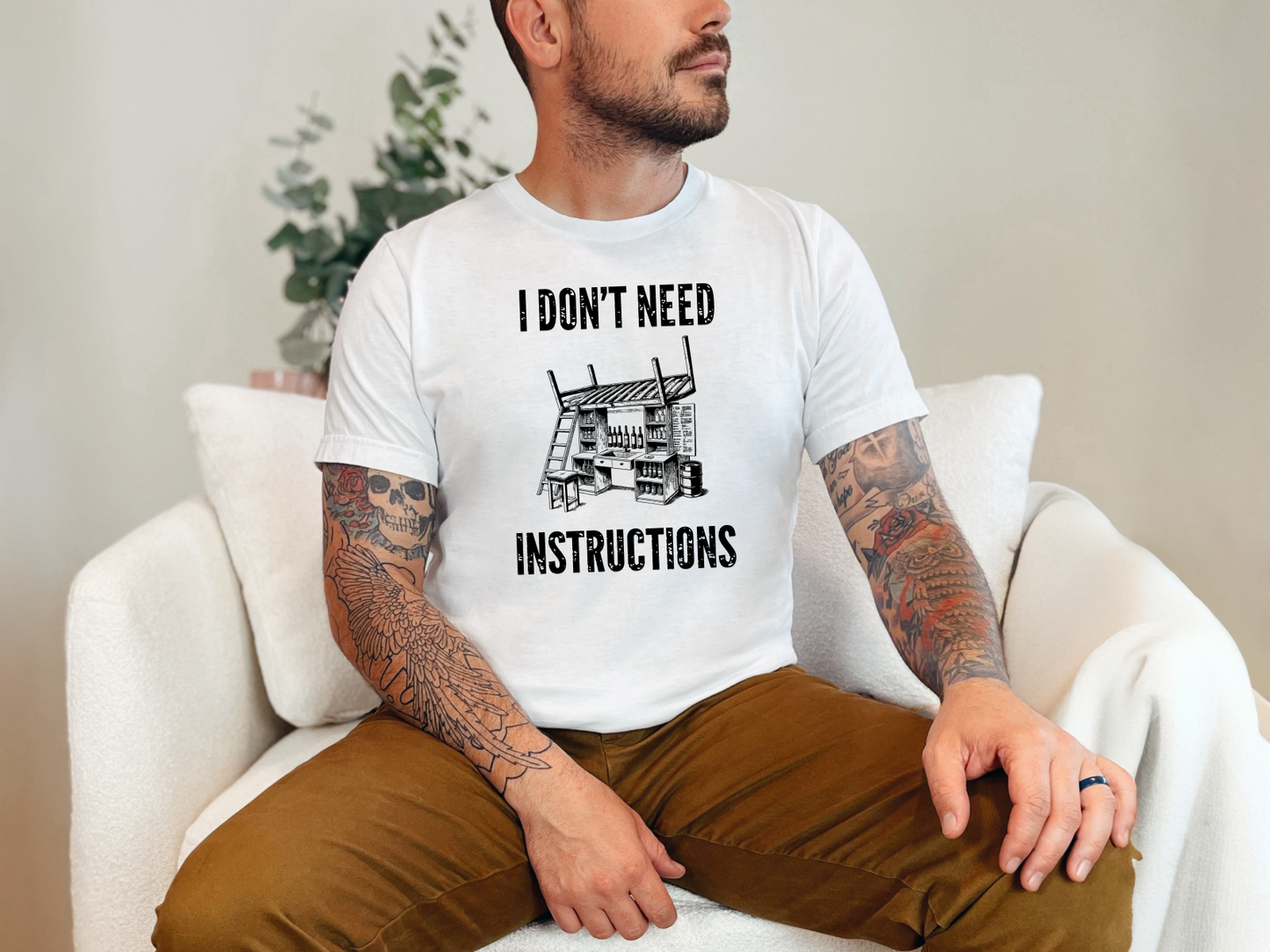 I Don't Need Instructions Funny Handyman DIY Expert Men's Tee Gift