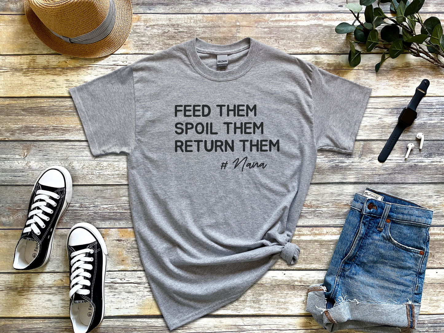 Funny Nana Shirt: Spoil Grandkids, Then Return Them – Humorous Gift