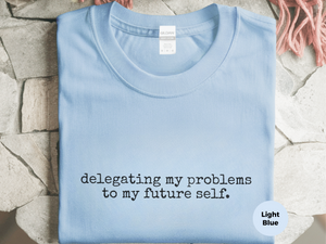 Mockup_01_Delegating My Problems To My Future Self.png