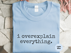 Mockup_01_I Overexplain Everything.png