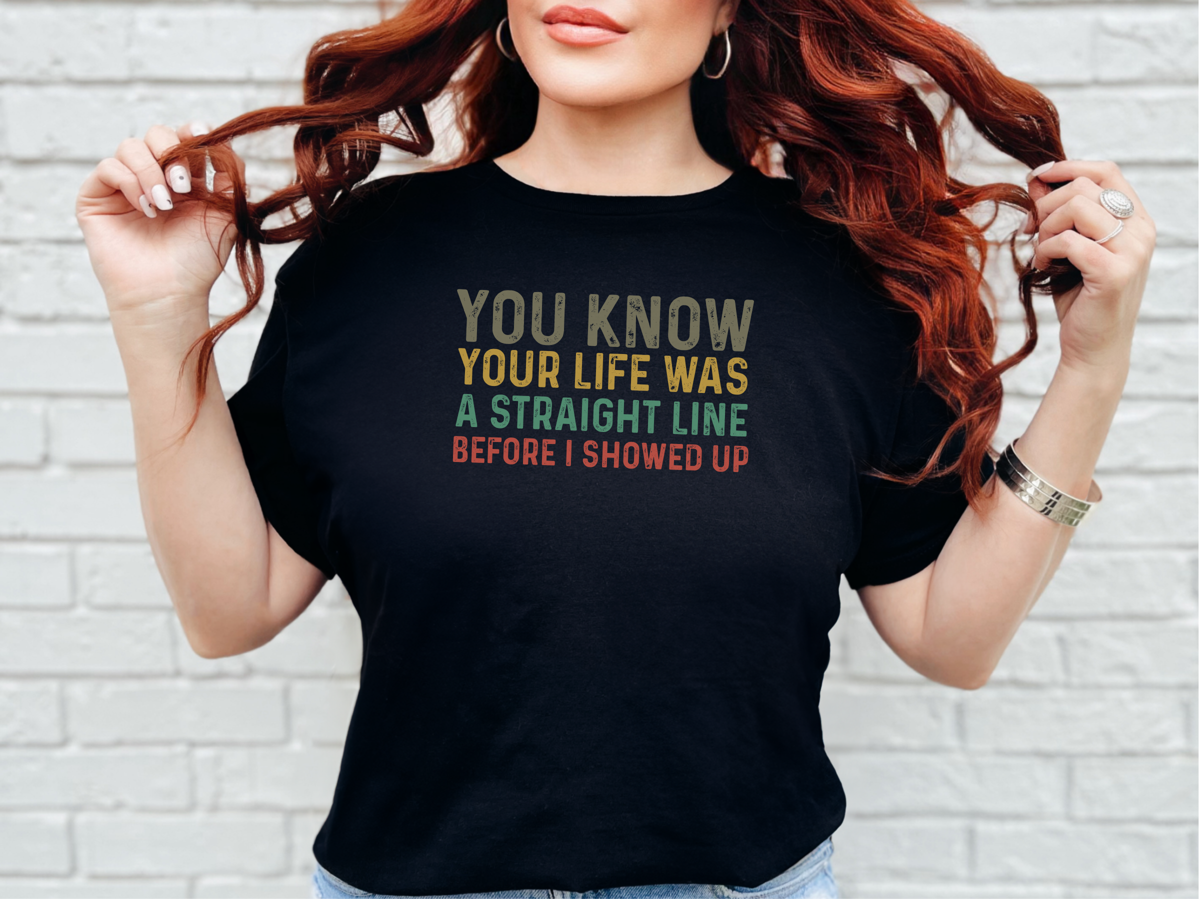 Mockup_01_You know your life was a straight line before I showed up.png