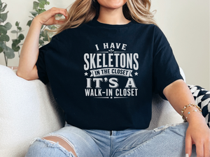 Mockup_02_I Have Skeletons in the ClosetIts a Walk-In Closet.png