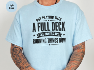 Mockup_02_Not Playing With a Full DeckThe Jokers Are Running Things Now.png