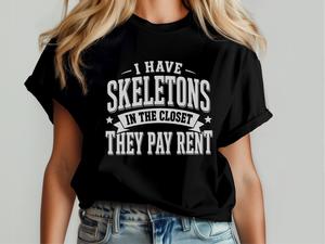 Mockup_04_I Have Skeletons in the ClosetThey Pay Rent.png