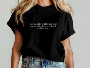 Mockup_06_Currently Outsourcing My Sanity To A Virtual Assistant.png