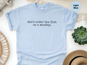 Mockup_06_Dont Order The Fish On A Monday.png