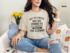 Mockup_06_NotMyCircusNotMyMonkeysButIDefinitelyKnowAllTheClowns.png