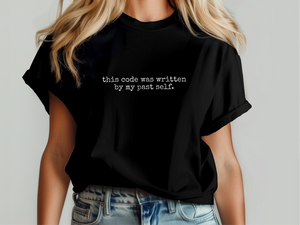 Mockup_07_This Code Was Written By My Past Self.png