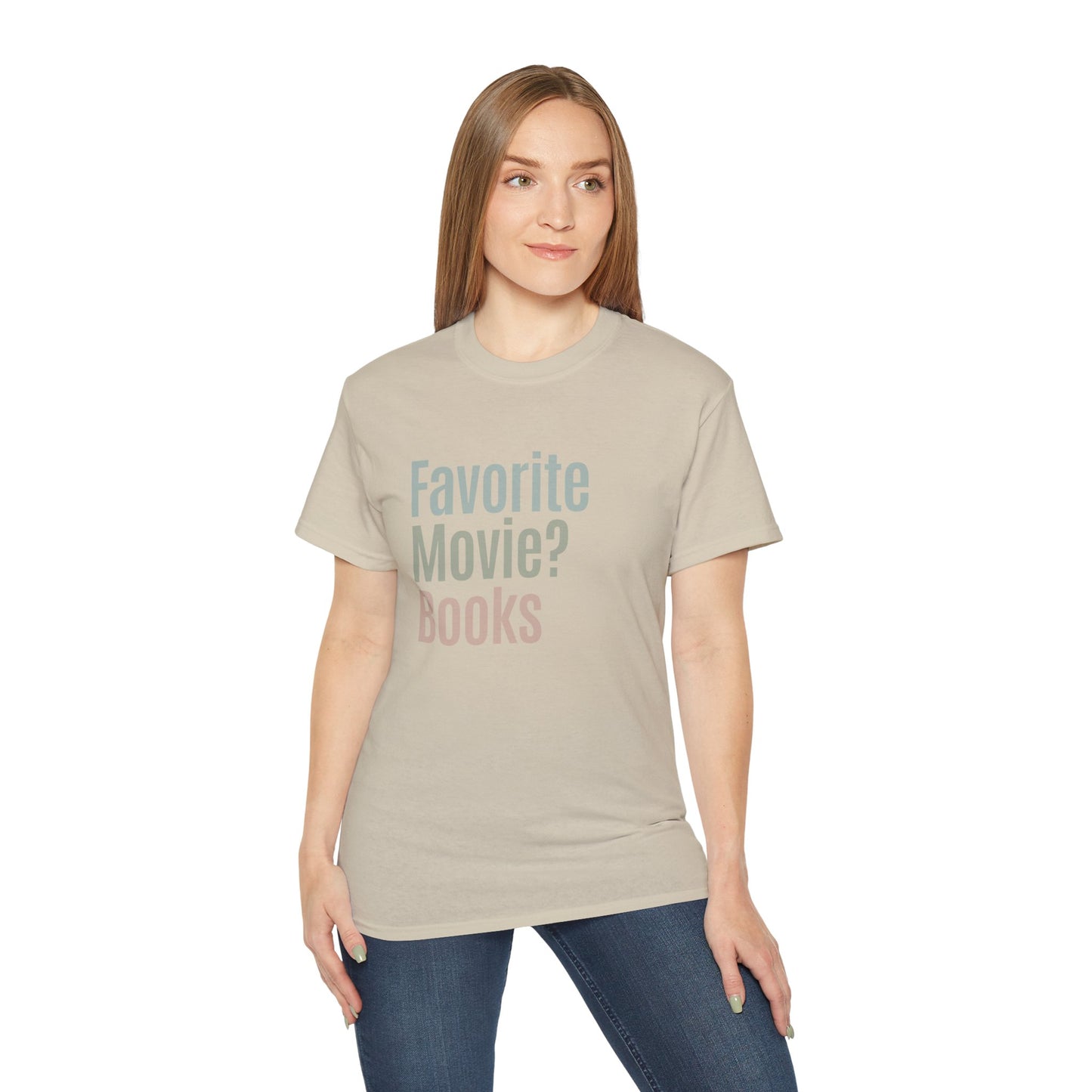 Favotie Movie? Books Cotton Unisex Funny T-Shirt