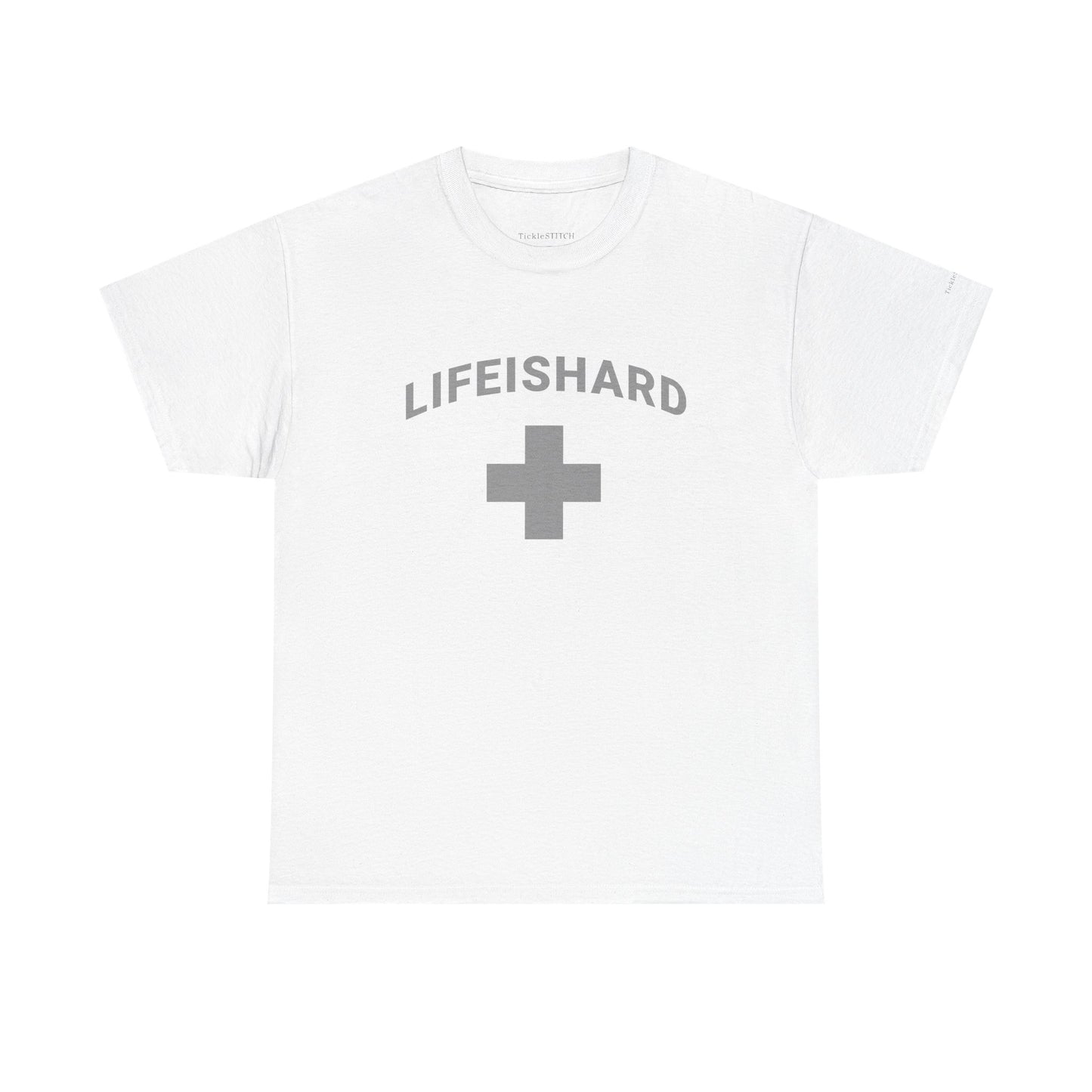 LIFEISHARD Lifeguard Parody - Sarcastic Life Struggles Humor Tee