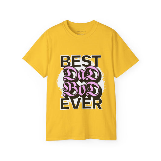 Best Dad Bod Ever Men's T-Shirt - Funny Father's Day Dad Pride Tee
